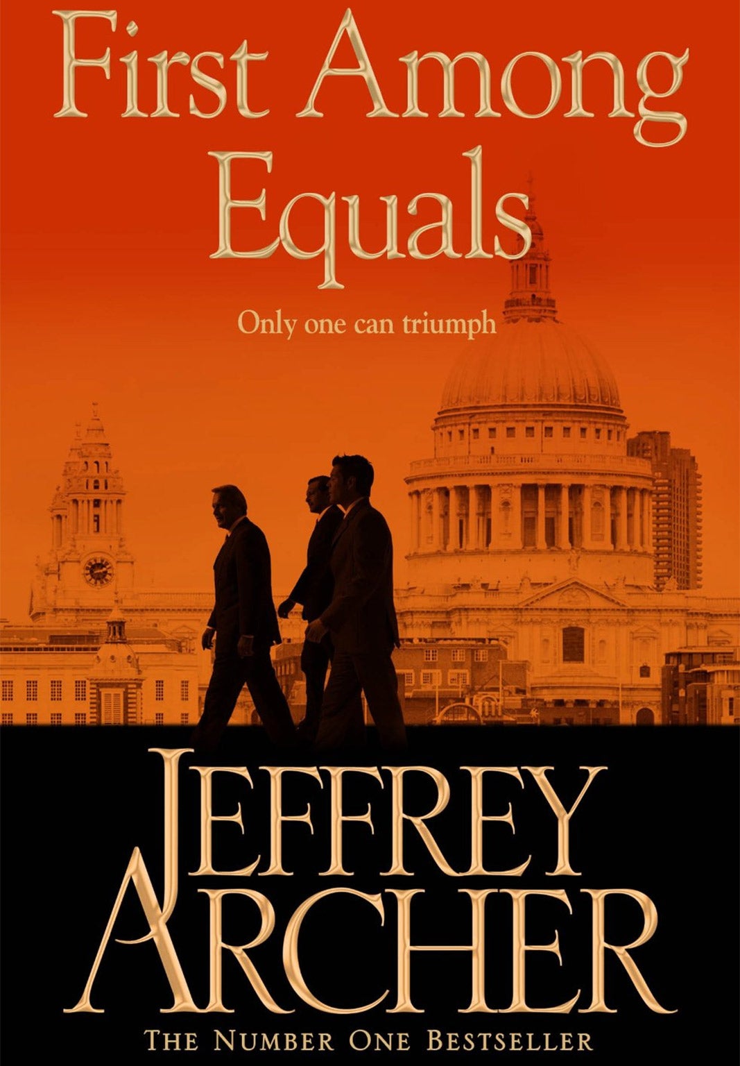 First Among Equals by Jeffrey Archer