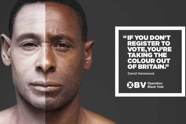 An Operation Black Vote of a poster featuring David Harewood, one of four black British stars appearing with white faces in a hard-hitting new campaign to encourage minorities to register to vote ahead of the general election.