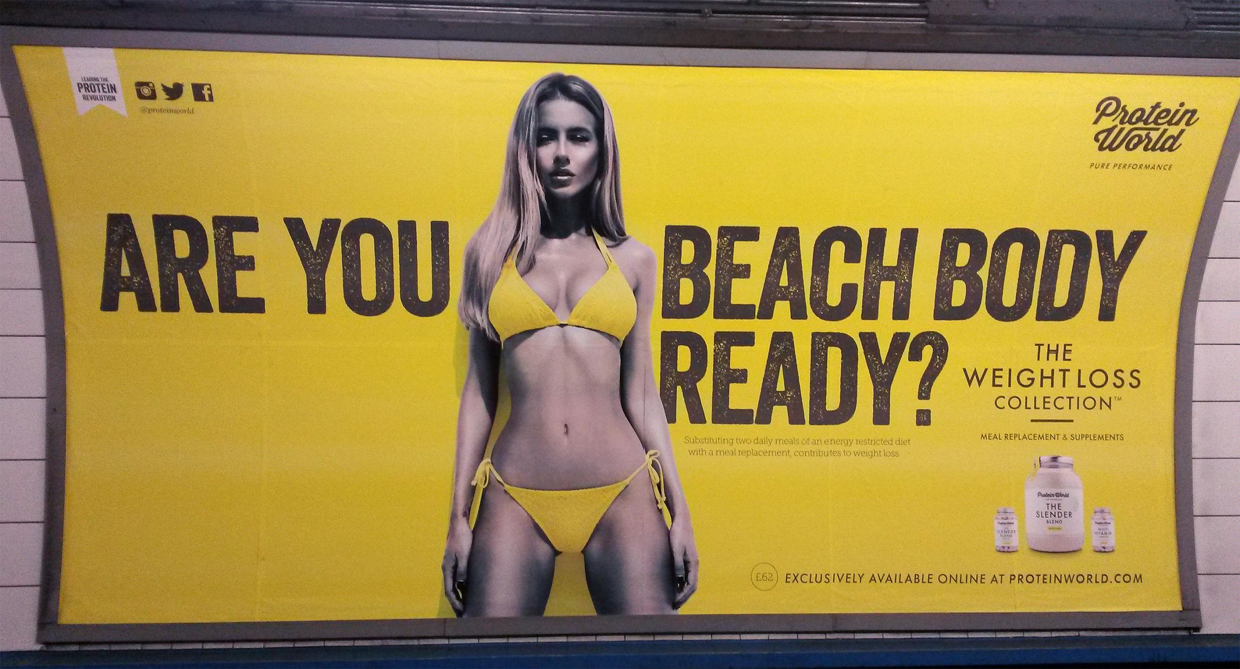 Adverts like this one for Protein World have sparked controversy in London - Sadiq Khan has proposed banning them