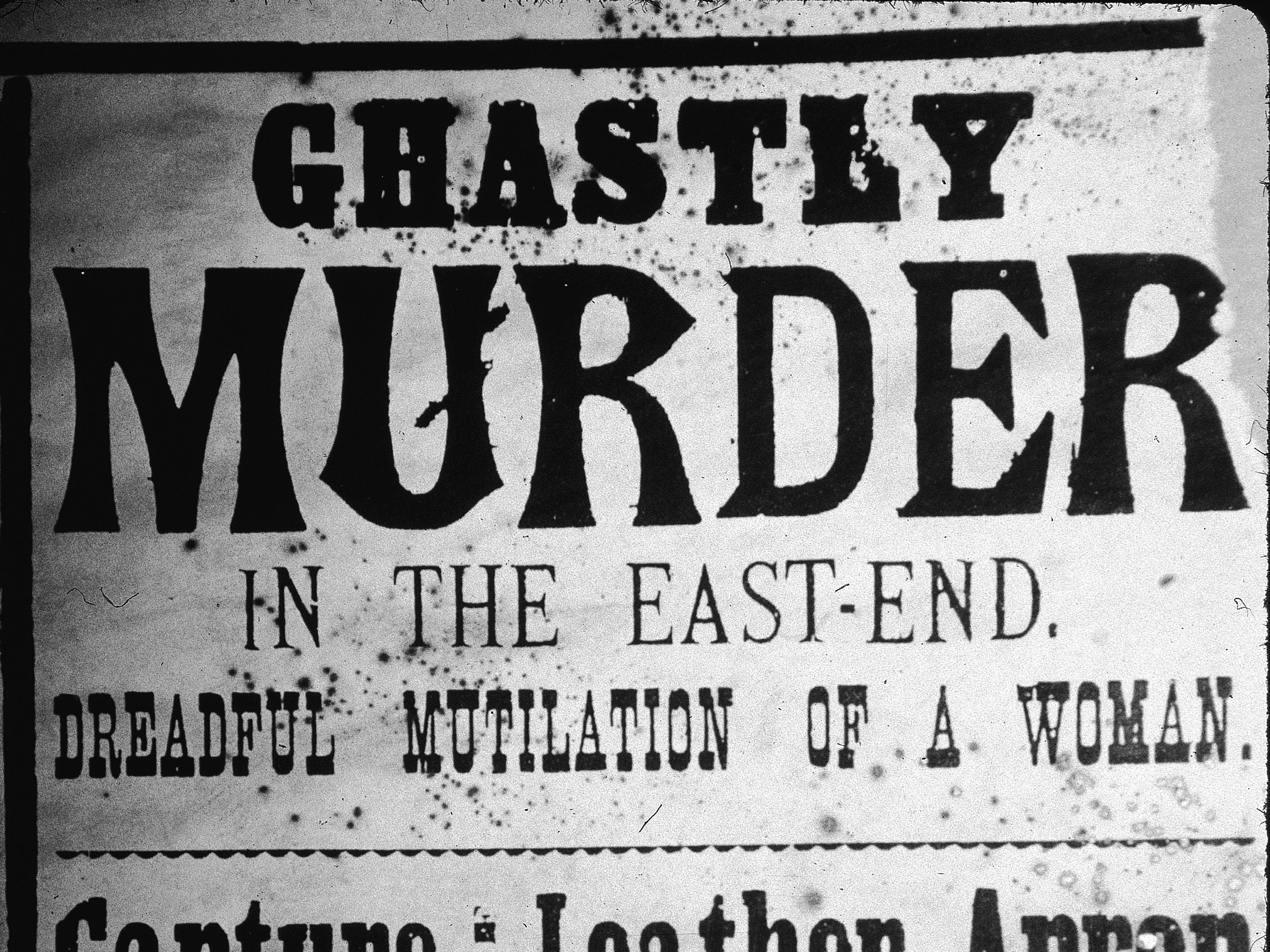A newspaper front page from 1888 reports on a Jack the Ripper murder