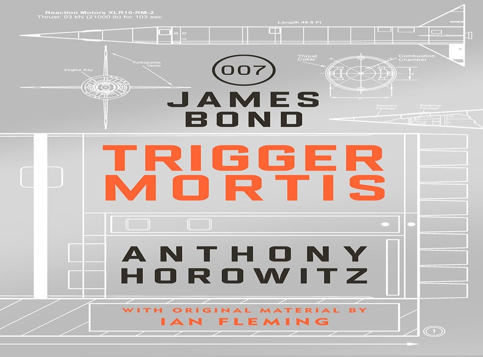 Trigger Mortis, by Anthony Horowitz book review; Classic James Bond