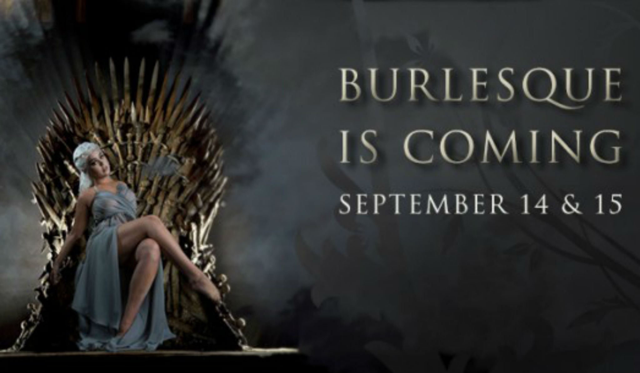 Burlesque is Coming: The Game of Thrones parody show