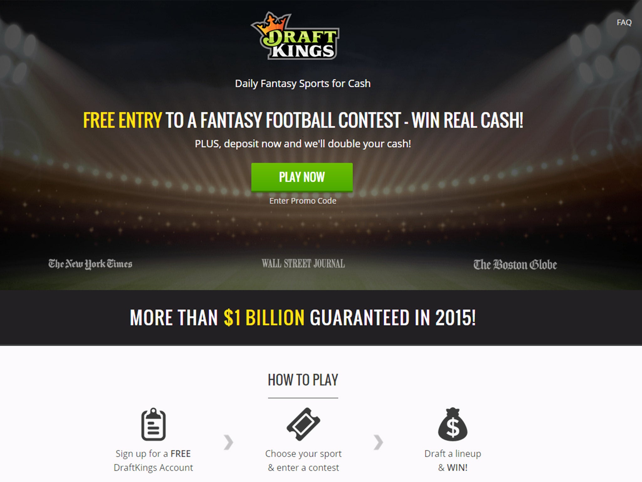 The Draft Kings website. Players can win cash by selecting NFL players they expect to perform well