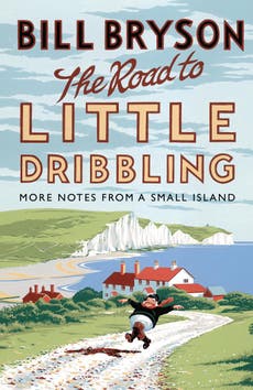 The Road to Little Dribbling, by Bill Bryson