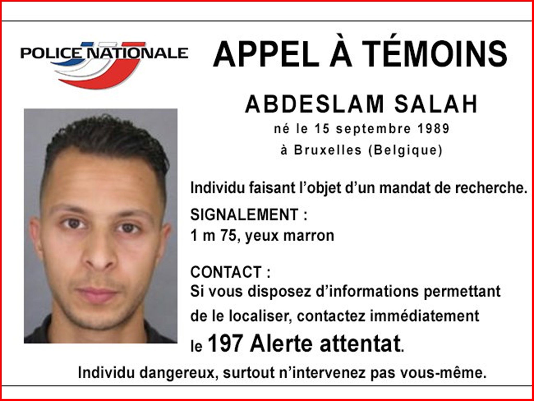 Salah Abdeslam is still on the run from authorities after disappearing the morning following the attacks