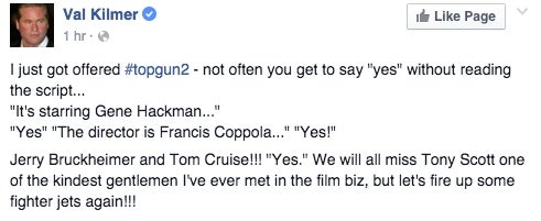 Val Kilmer's Facebook status on Top Gun 2