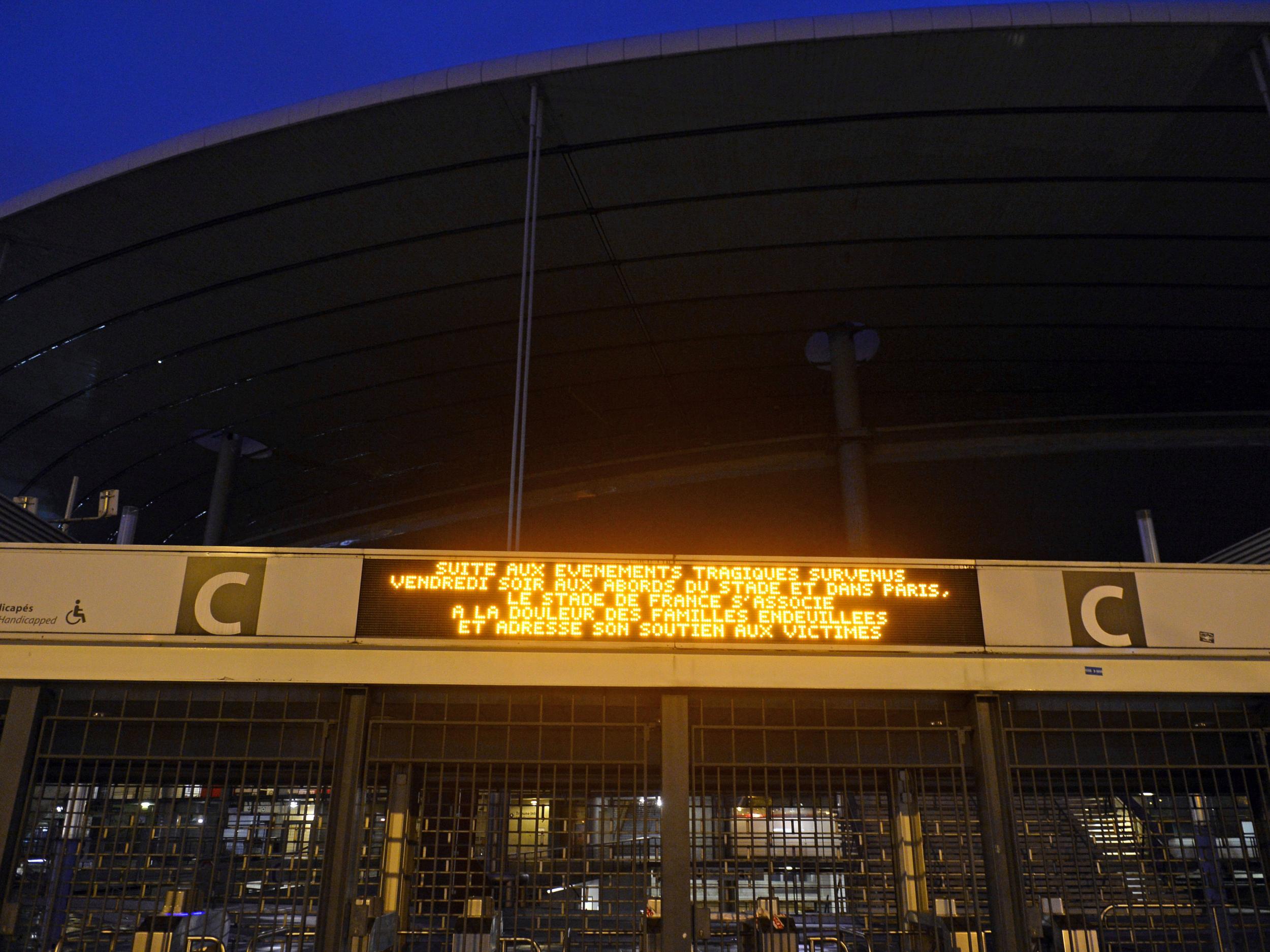 An electronic board at the Stade de France stadium after the Paris terror attacks Getty