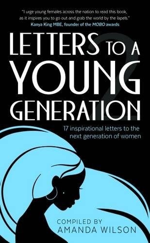 Letters to a Young Generation