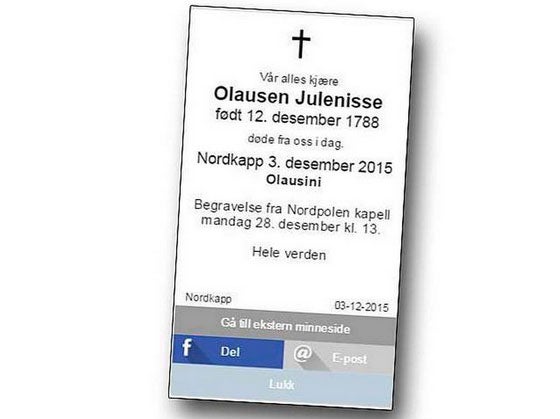 Father Christmas was said to have passed away just days before his 227th birthday Aftenposten