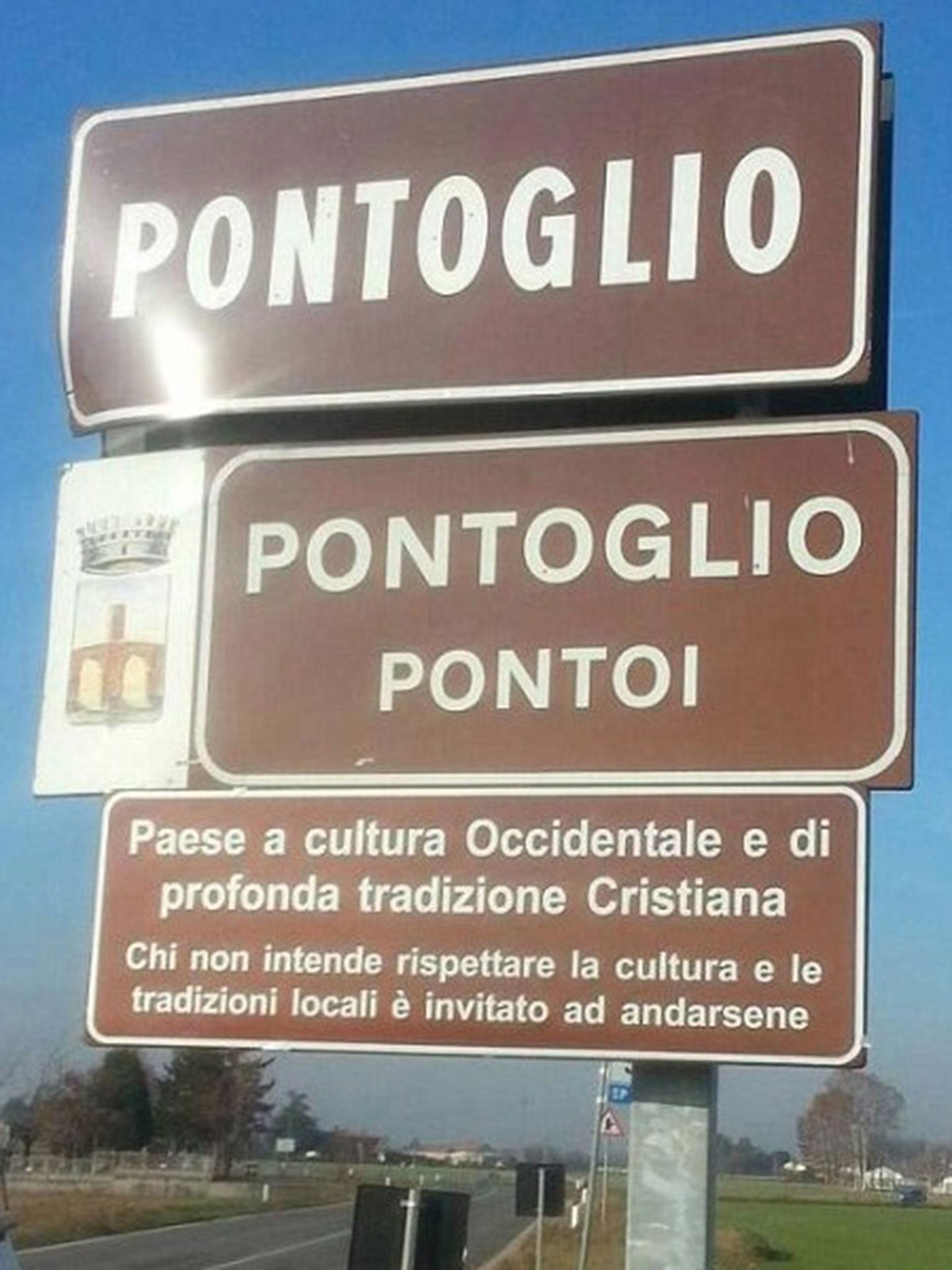 This sign has been erected at the entrance to Pontoglio in Lombard, Italy