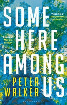 Peter Walker, Some here Among Us, book review