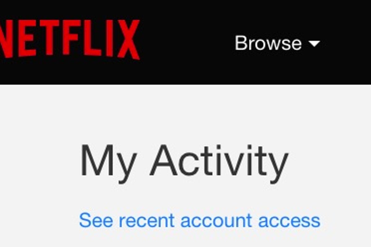 How to find out who’s been using your Netflix account | The Independent ...