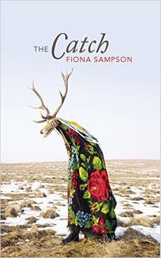 Fiona Sampson, The Catch.: 'Sunny side up, with toothache'