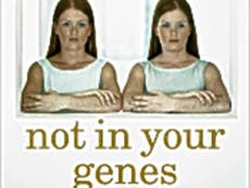 Not in Your Genes, by Oliver James - book review