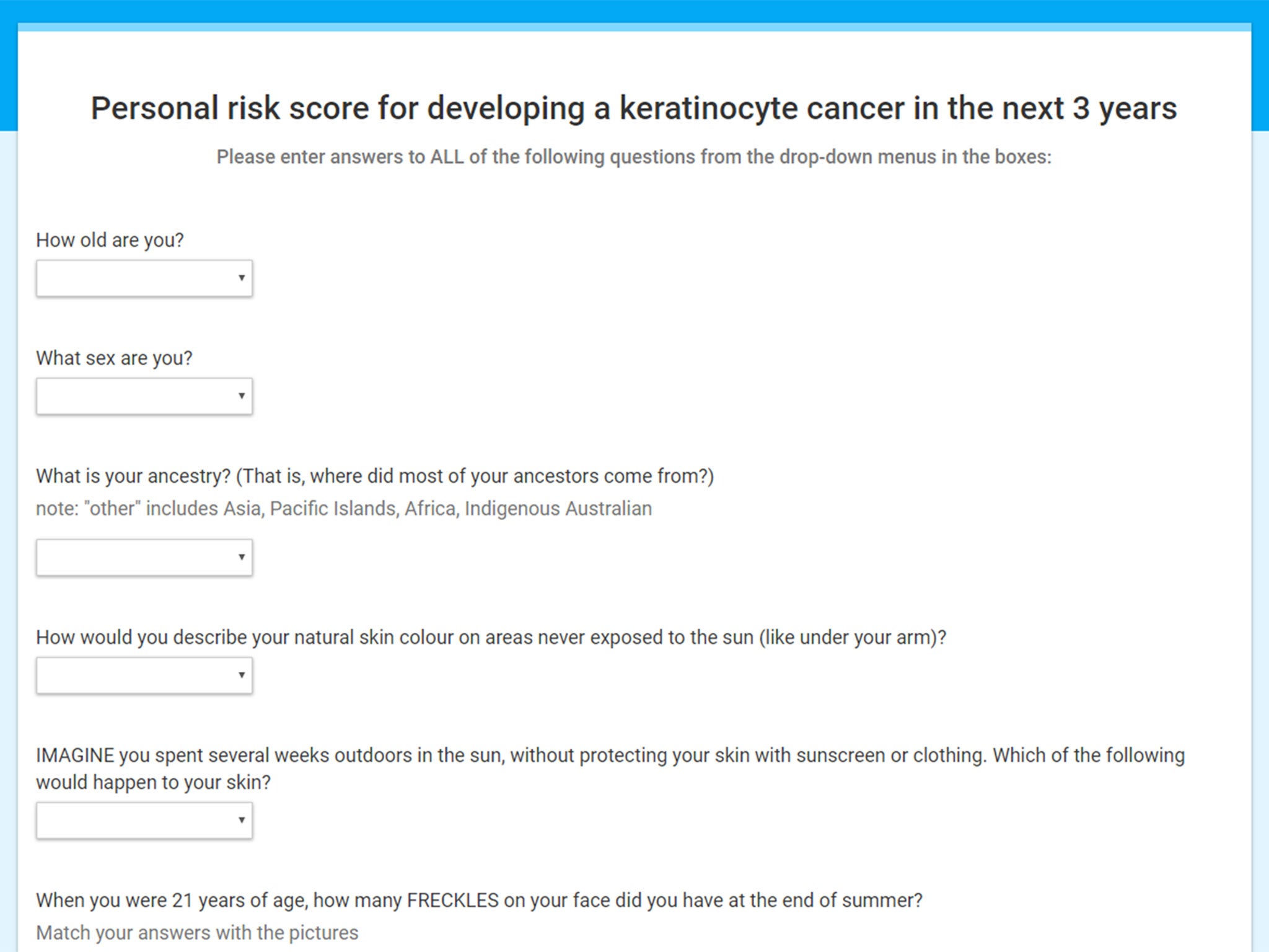 The test which assesses a person's risk of getting skin cancer