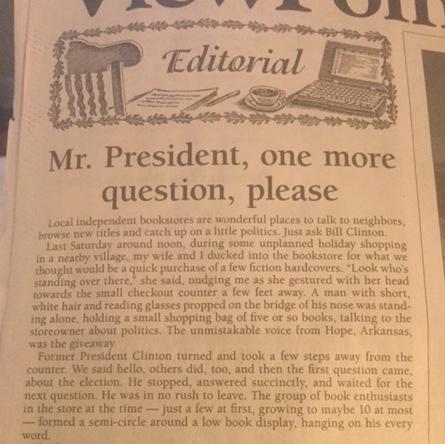 The encounter with Mr Clinton was reported in a newspaper editorial (Bedford-Pound Ridge Record Review )
