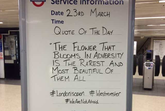 A message for commuters at Tower Hill Tube station following the terror attack on Westminster