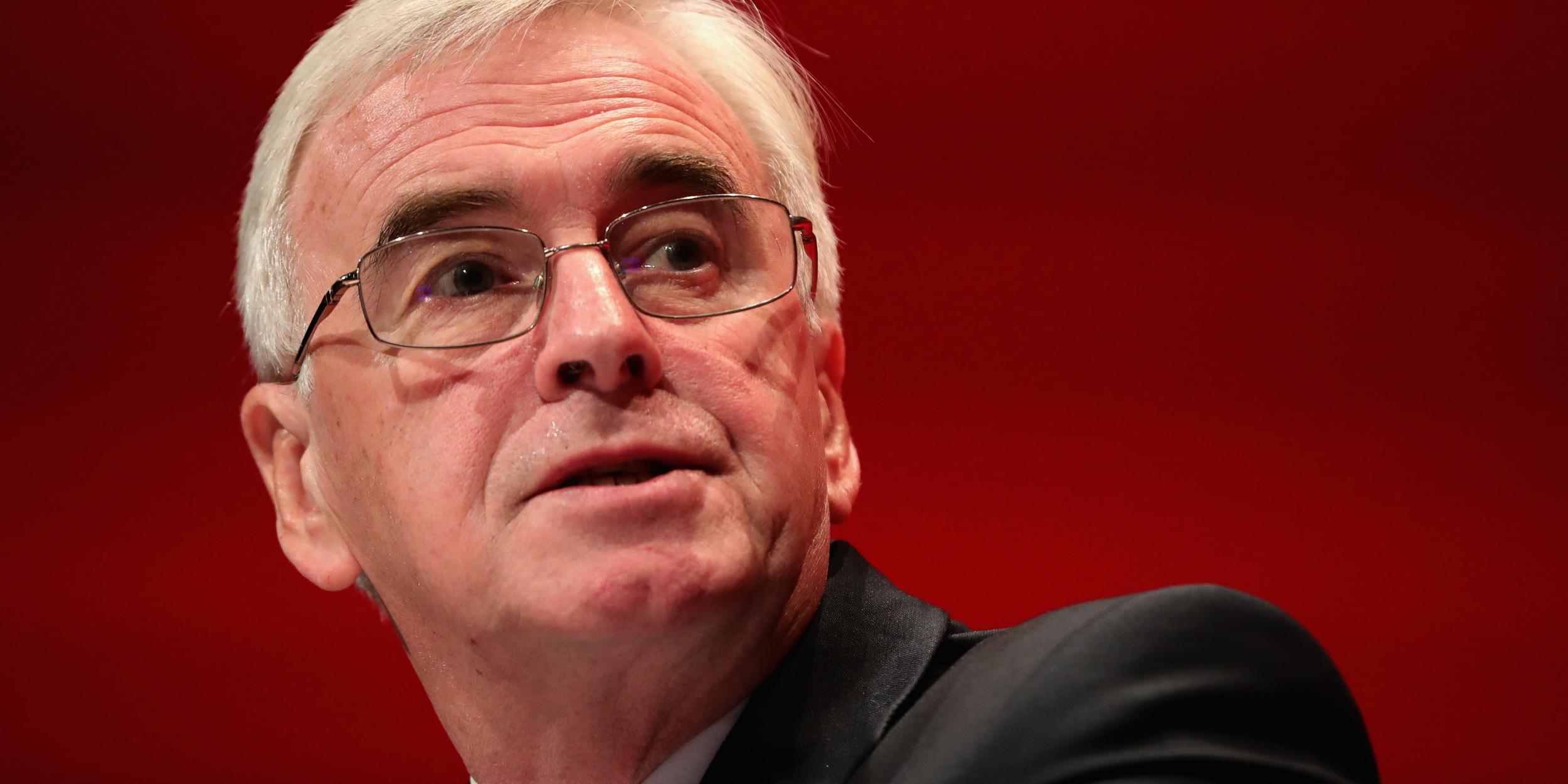 Shadow Chancellor John McDonnell