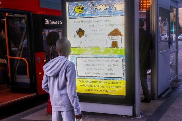 Posters opposing the Government's collection of data on pupil nationality and birth country appeared around London over the weekend and on social media