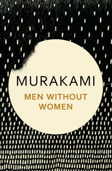 Men Without Women by Haruki Murakami review: Each story is a gem 