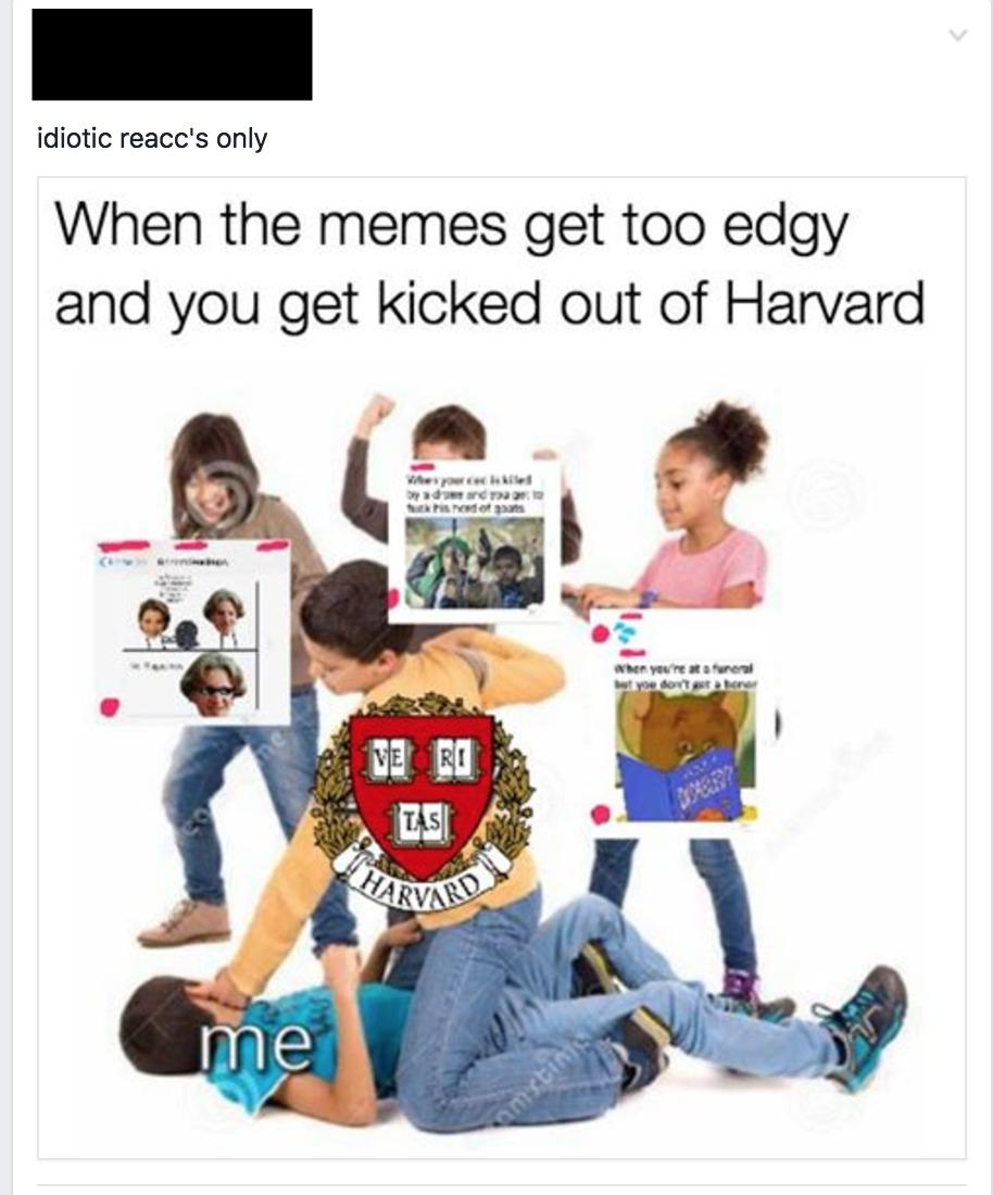 10 Students Have Harvard Acceptances Withdrawn Over Facebook Memes