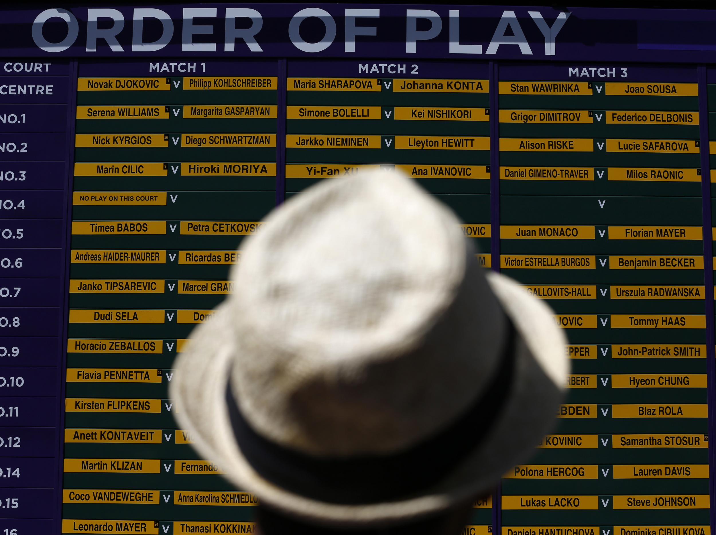 The order of play is announced every evening