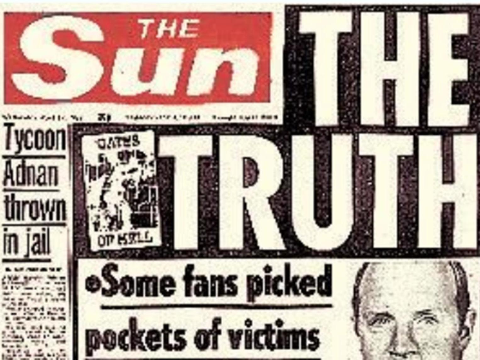 The Sun made scurrilous, irrational allegations about the disaster