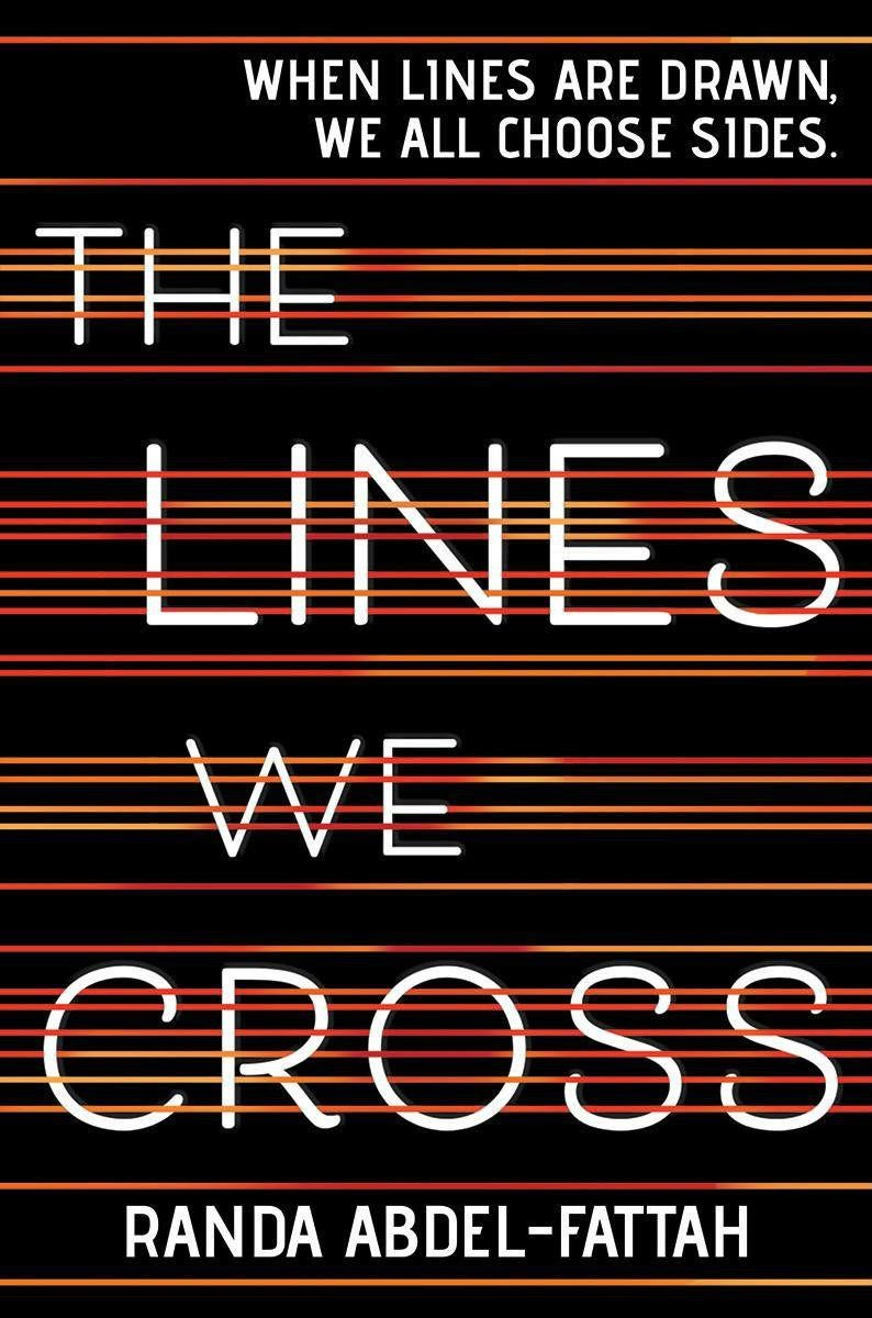 &#13;
'The Lines We Cross', a young adult novel by Randa Abdel-Fattah, centres on a teenage Muslim refugee from Afghanistan who is accosted by Islamophobes and nationalists in Australia&#13;
