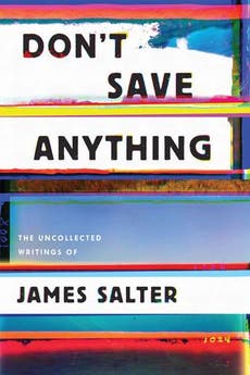 Book review, Don’t Save Anything, James Salter: Compelling