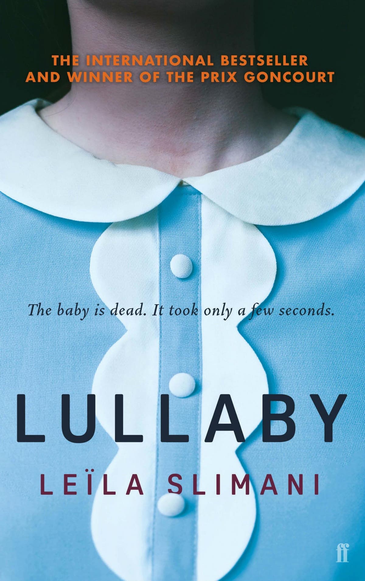 Lullaby by Leïla Slimani, book review: A chilling, horror-filled read