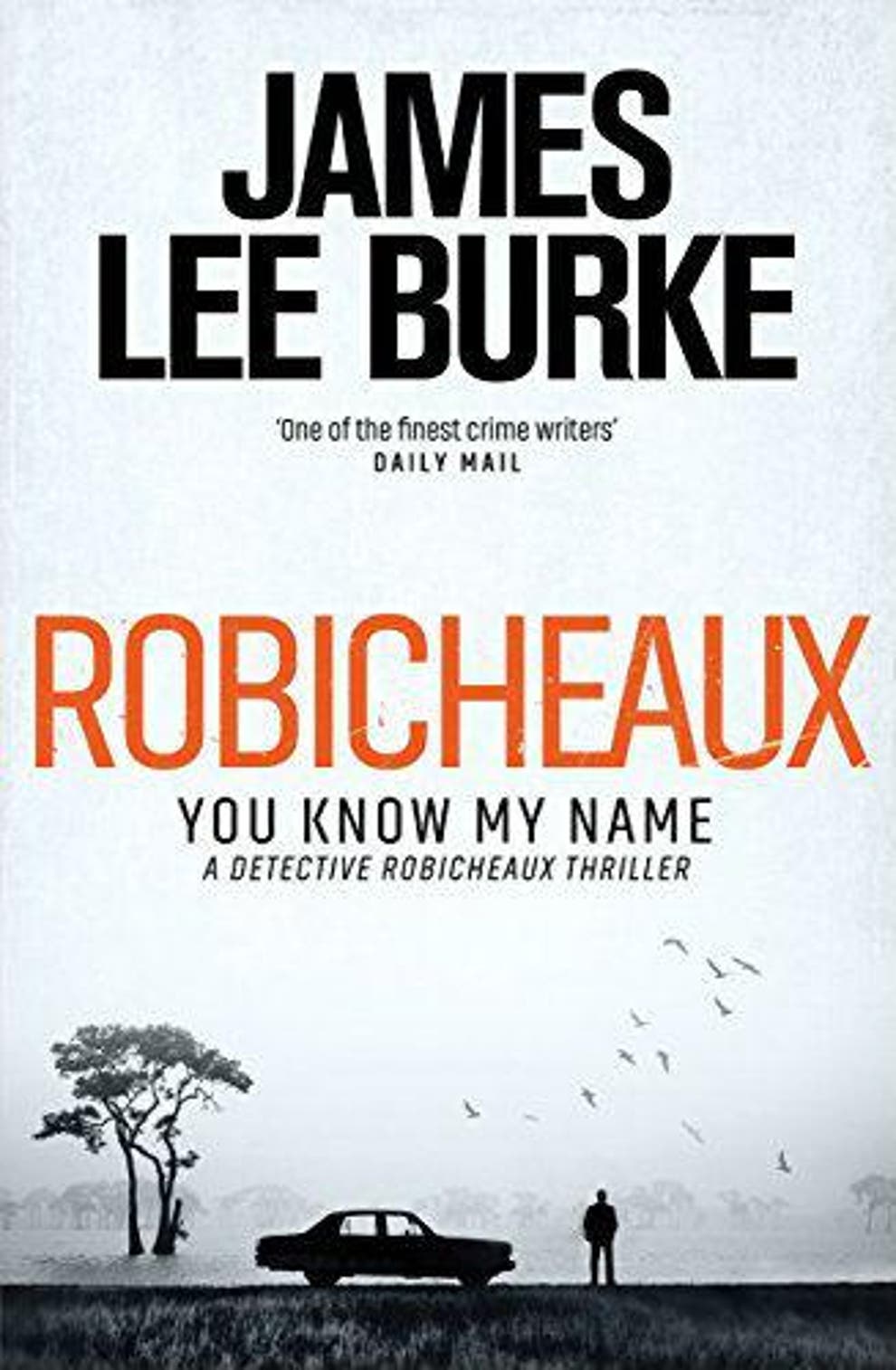 Robicheaux You Know My Name by James Lee Burke, book review It doesn