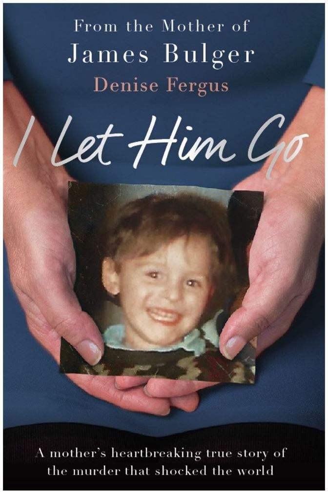 'I Let Him Go' Denise Fergus’s book about her son