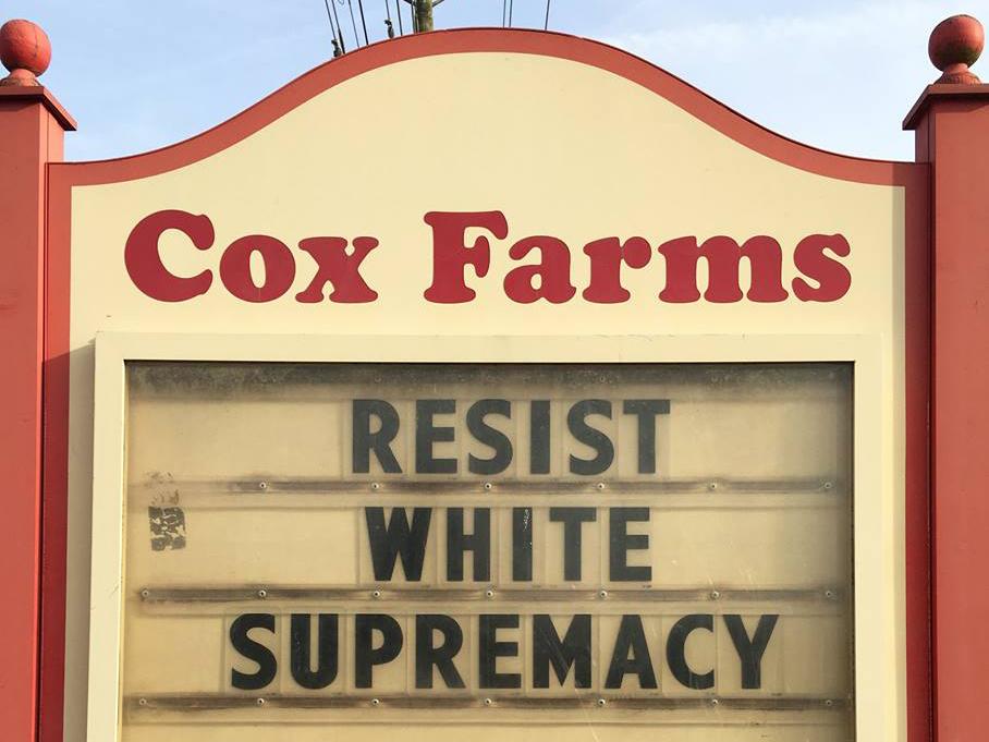 A 'Resist white supremacy' sign at Cox Farms in Virginia