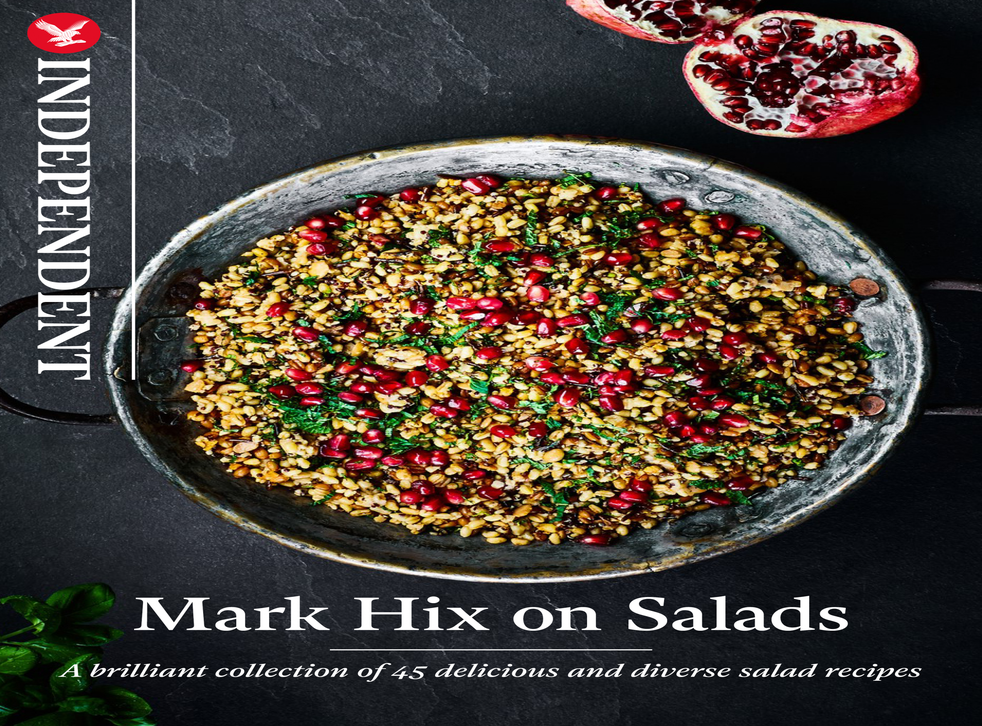 Mark Hix On Salads The Independent The Independent Mark Hix On Salads The Independent The Independent