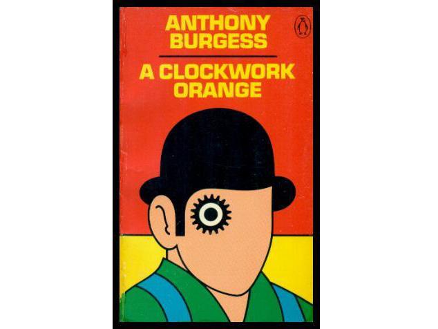 Like clockwork: the Anthony Burgess masterpiece is an unsurprising choice