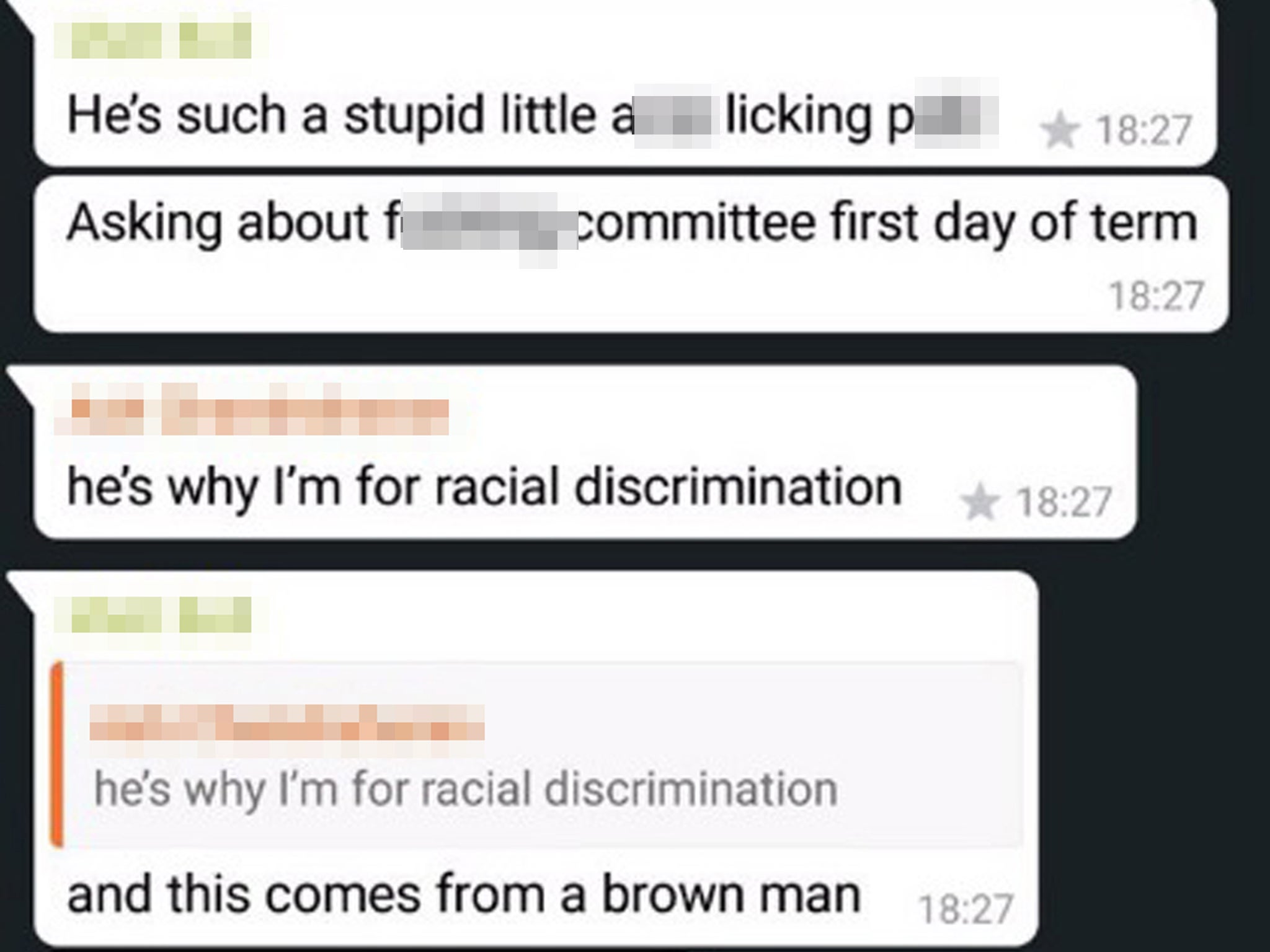 Racial slurs, derogatory terms and rape ‘jokes’ all feature in the private messages