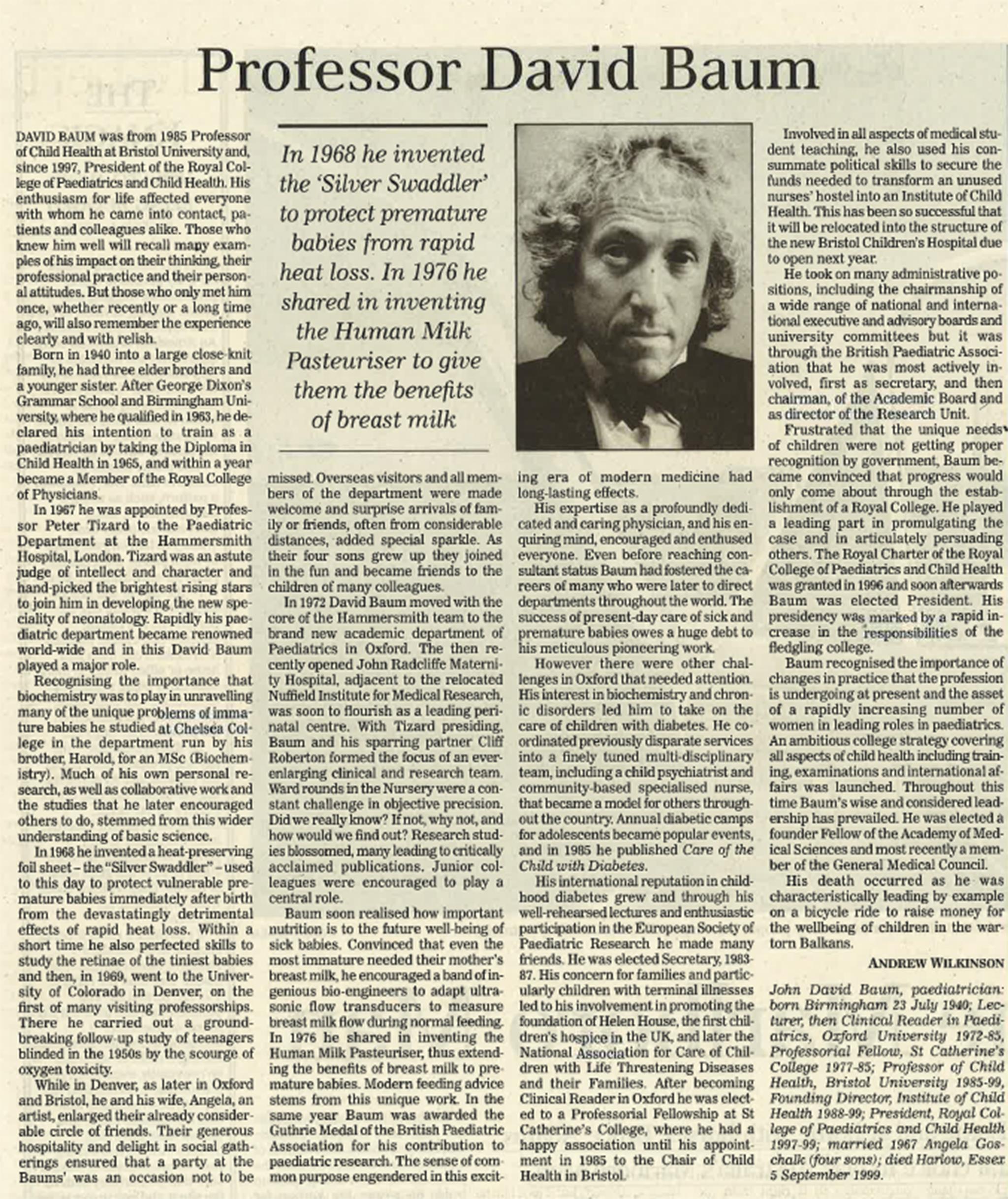 &#13;
The obituary of Professor David Baum published in The Independent in 1999&#13;