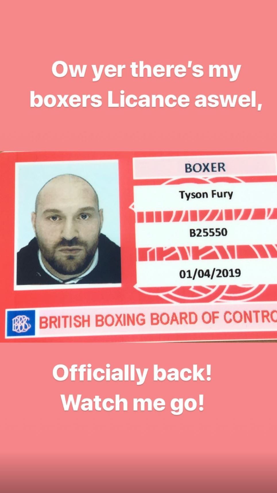 Fury posted an image his new boxing licence on Instagram