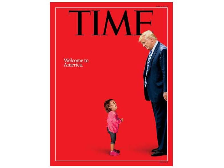 Time Magazine cover shows Trump looking down on crying migrant toddler