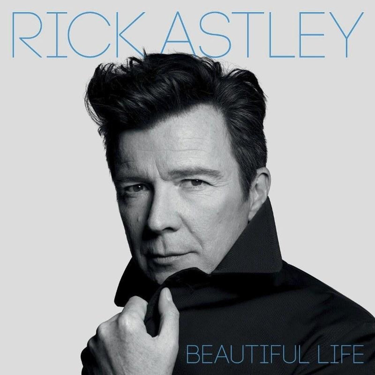 Rick Astley Beautiful Life Album Review Secures Comeback In Satisfying If Safe Manner The Independent The Independent