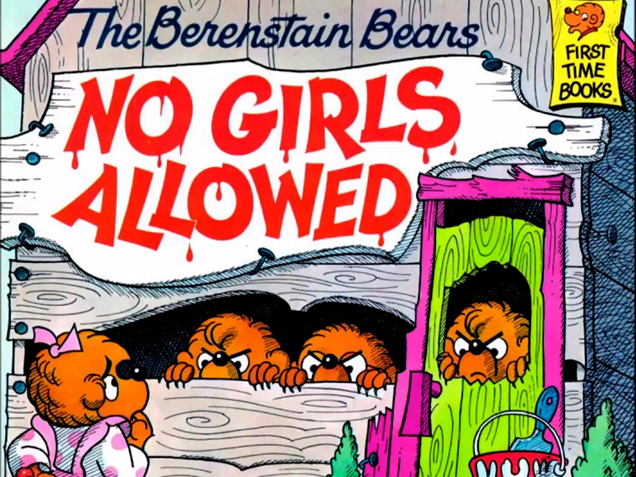 The Berenstain Bears series taught us that girls and boys are equal... except for Mama Bear and Papa Bear