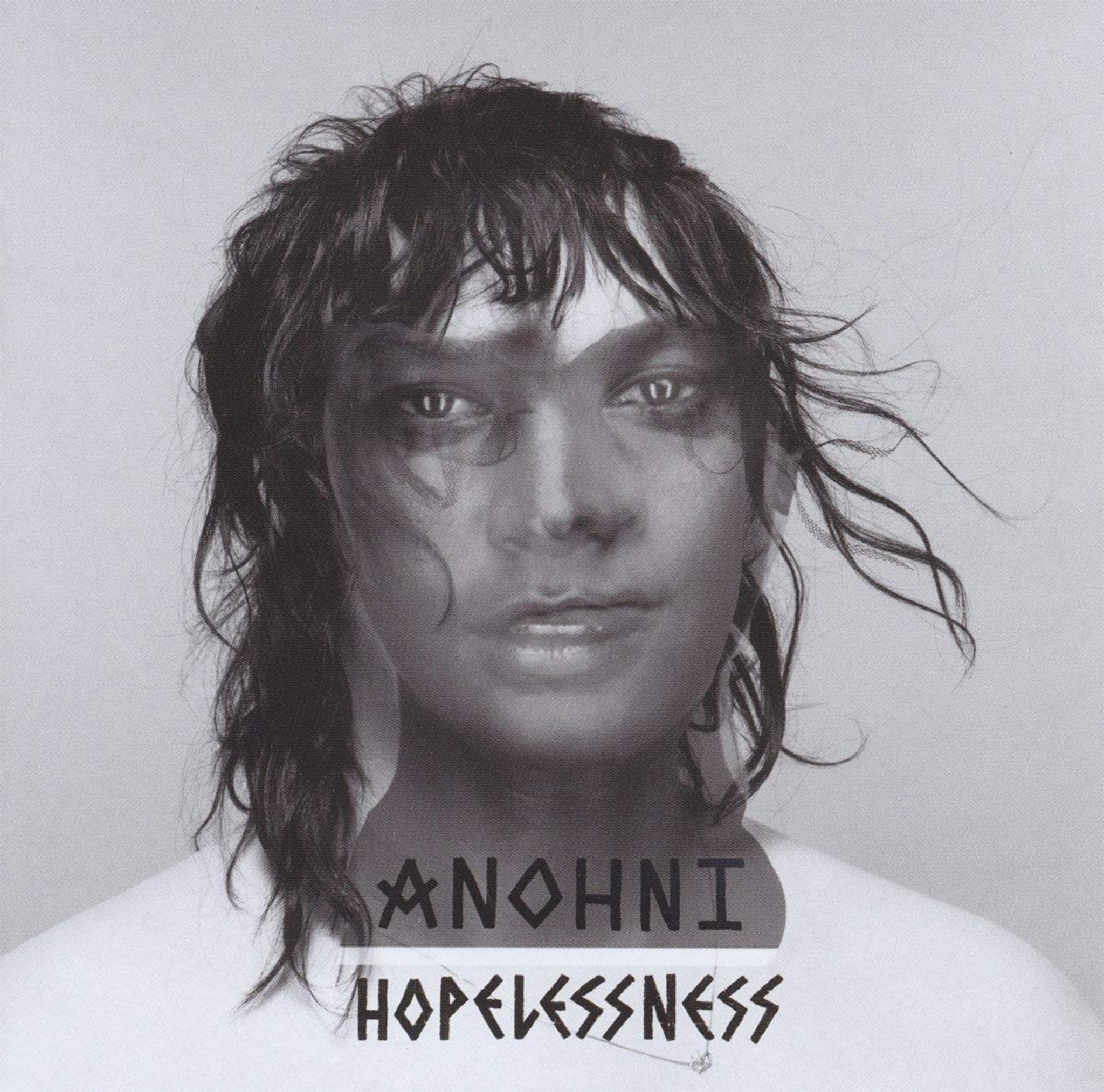 Hopelessness (2016), Anonhi