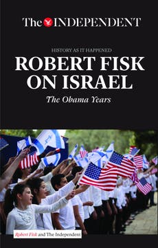 Robert Fisk on Israel