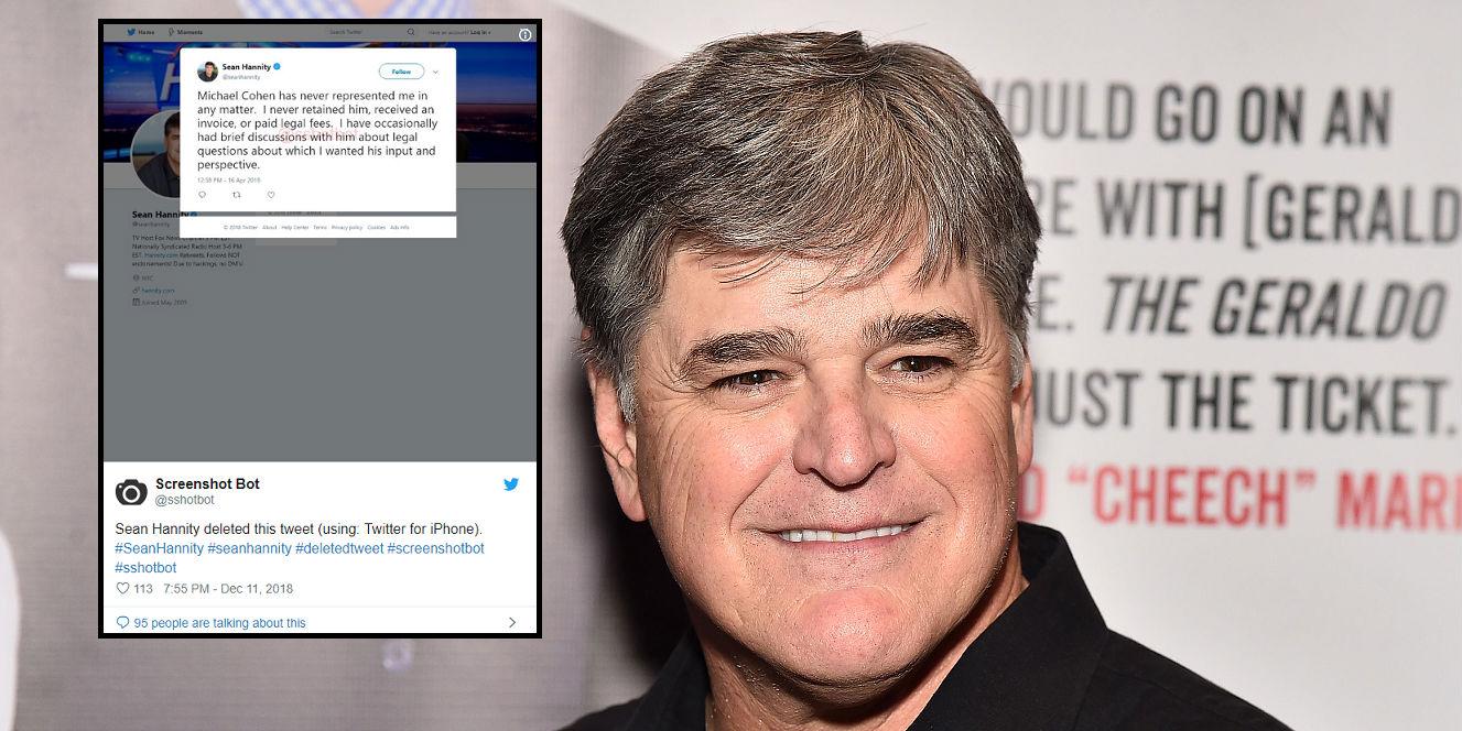 Fox News host Sean Hannity caught deleting old Michael Cohen tweets