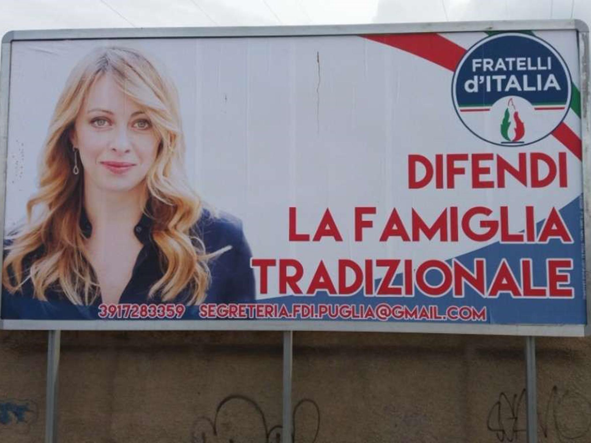 ‘Defend the traditional family’, says this billboard erected in Puglia by the right-wing Fratelli d’Italia party