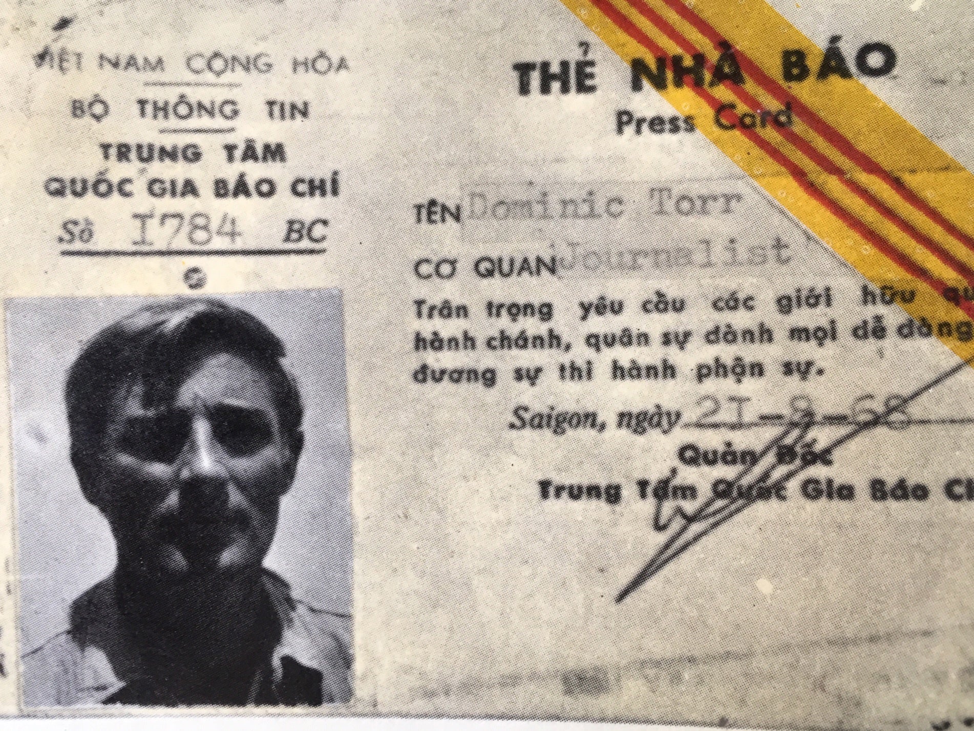 Pedler’s Vietnam press card carried his pen name, Dominic Torr