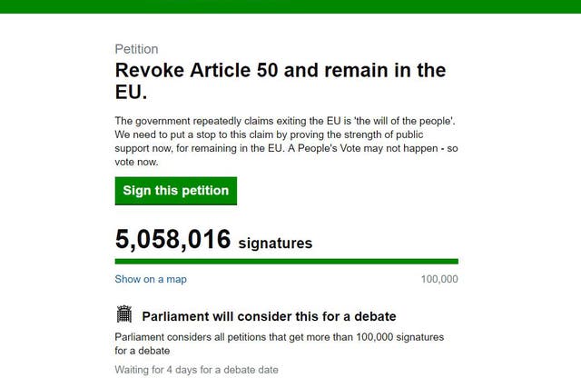 The petition calling on the government to revoke Article 50 has attracted more than five million signatures