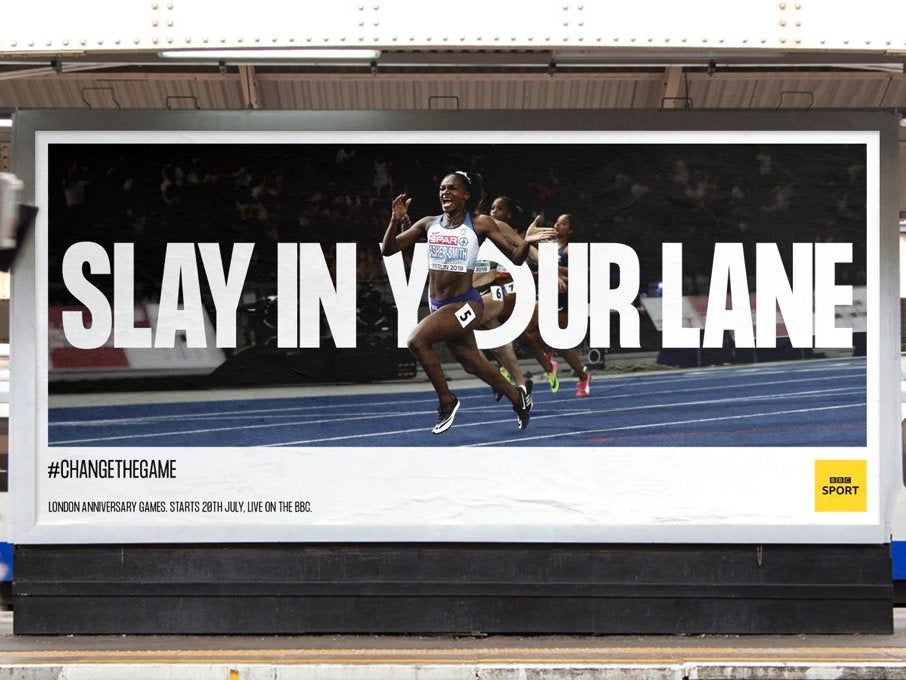 BBC Sport's 'Change The Game' campaign, with the 'Slay In Your Lane' slogan