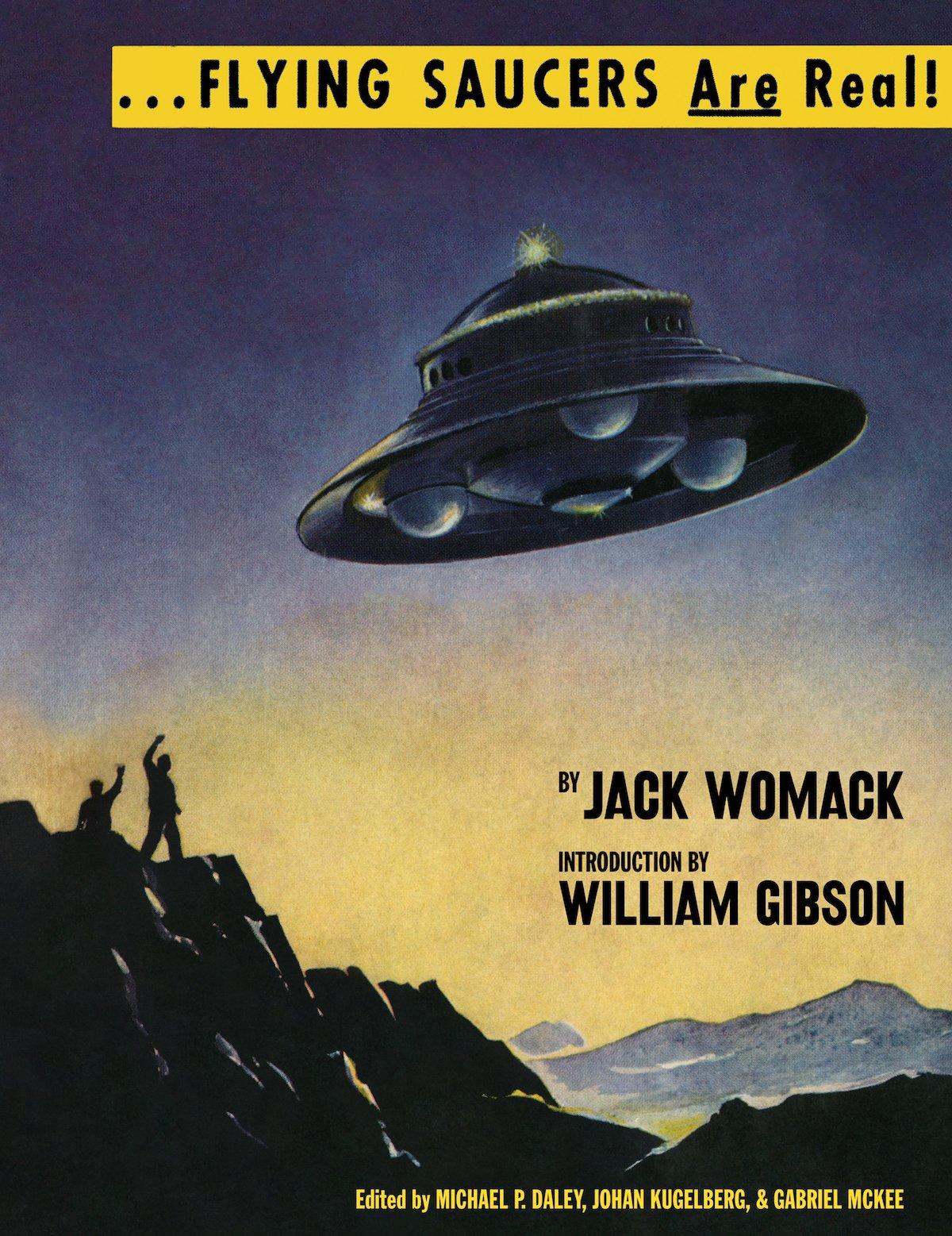 Womack’s 50 years of work is condensed into ‘Flying Saucers Are Real!’
