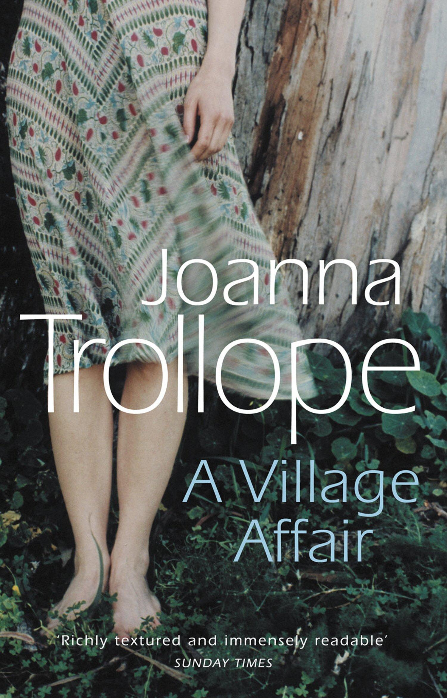 Trollope’s books deal with some gritty issues, such as a lesbian scandal in ‘The Village Affair’ (1989),